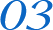 03